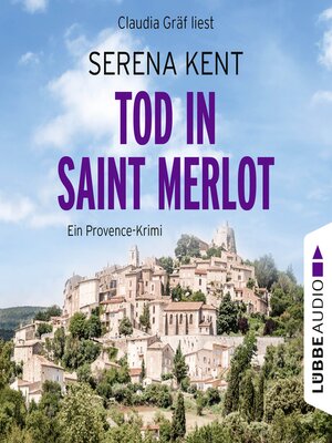cover image of Tod in Saint Merlot--Ein Provence-Krimi, Teil 1